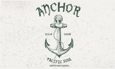 Vintage anchor hand sketch for apparel, stickers, posters and background. Summer adventure artwork. South ocean. Pacific soul graphic print design for t shirt. © riaz
