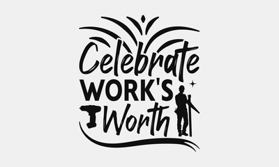 Celebrate Work's Worth - Labor Day with custom T-shirt designs featuring vibrant illustrations, cartoon clipart, and detailed line art. Perfect for apparel, prints, and more. Instant download availabl