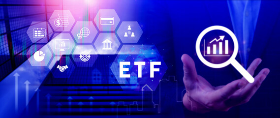 ETF investment concept, Exchange Traded Fund, ETF stock options and stock market index fund, Growing Wealth in the Financial Market.