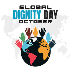Global Dignity Day Empowering and Respectful Vector Design