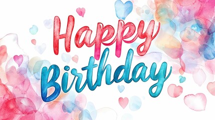 Naklejka premium Colorful birthday greeting design with vibrant watercolor elements, perfect for celebrations and festive occasions.