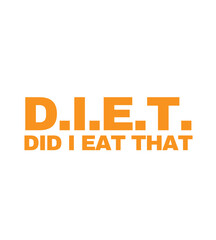 t shirt design diet did i eat thai