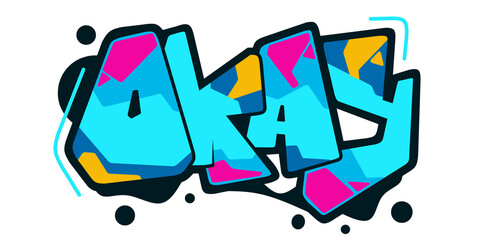 Okay word graffiti text sticker illustration