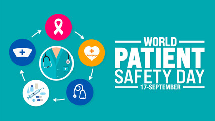 World Patient safety day background or banner design template. Holiday concept. Template for background, banner, card, poster, placard, design template with unique shapes with standard color.