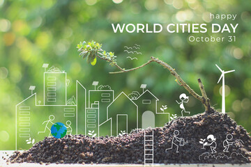 World Cities Day.  illustration of sustainable urban development city rescue through sketch on realistic photo. © Budi Sudarmanto