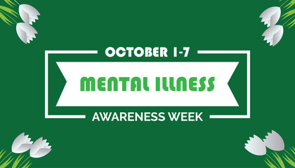 Mental illness awareness week is observed every year on October. Medical Healthcare Awareness concept. background, placard, banner template Vector illustration design.