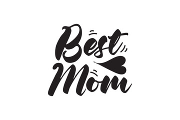 Best Mom Illustration art Vector Style Design 