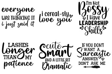 Creative Sassy Inscriptions, Labels And Badges Set Vector Illustration for Vouchers, Flyer, Logo