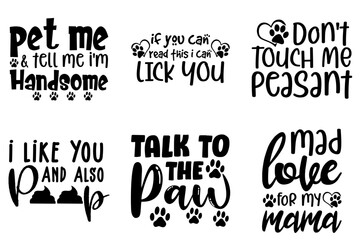 Fototapeta premium Modern Dog Inscriptions, Calligraphy Bundle Vector Illustration for Printing Press, Social Media Post, Label
