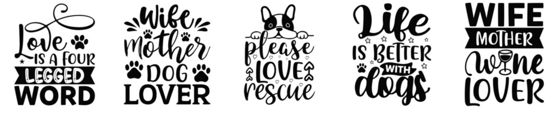 Decorative Dog Lover Calligraphic Lettering, Calligraphy Set Vector Illustration for Poster, Greeting Card, Advertising