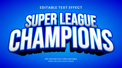 Champions super league editable text effect sport style