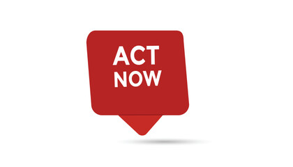 Act now  button web banner templates. Vector Illustration 
