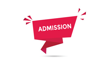 admission  button web banner templates. Vector Illustration 
