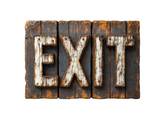 A weathered wooden sign with the word "EXIT" in raised, yellow letters stands isolated on a transparent background.

