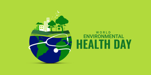 World Environmental Health Day creative green natural ecological eco-friendly concept idea design background social media banner poster web, World Health Day. Global Health Awareness Concept.