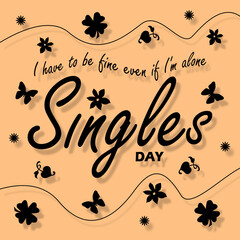 National Singles Day event banner. Calligraphic text with sentences and elements on light brown background to celebrate on September 21th