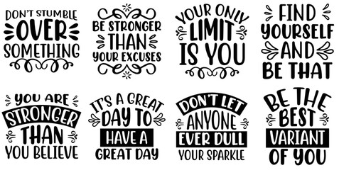 Fototapeta premium Classic Inspirational Hand Lettering, Typography Pack Vector Illustration for T-Shirt Design, Book Cover, Motion Graphics