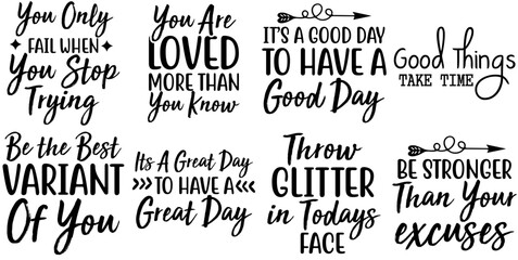 Modern Inspirational Inscriptions, Labels And Badges Pack Vector Illustration for Bookmark, T-Shirt Design, Announcement