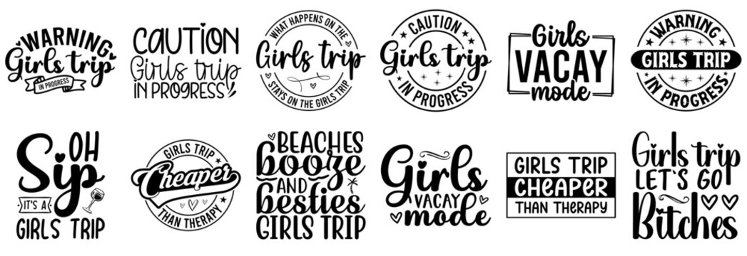 Fototapeta Decorative Girls Trip Inscriptions, Calligraphic Lettering Pack Vector Illustration for Mug Design, Printing Press, Banner