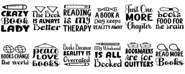Classic Book Lover Calligraphic Lettering, Quotes Pack Vector Illustration for Postcard, T-Shirt Design, Vouchers