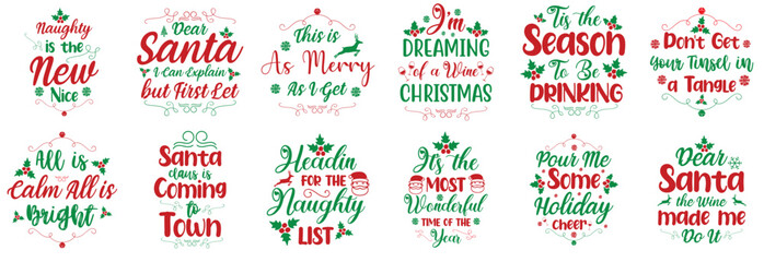 Minimal Funny Christmas Phrases, Labels And Badges Collection Vector Illustration for Decal, Magazine, Logo