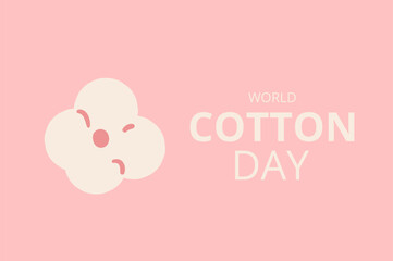 World cotton day card template. Ripe cotton boll emblem. Purity, innocence, and new beginnings symbols. Vector illustration.