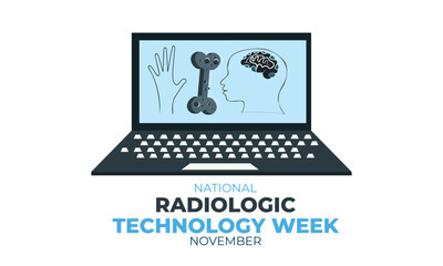 National radiologic technology week. background, banner, card, poster, template. Vector illustration.