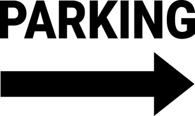 Parking sign right arrow symbol. Directional parking sign.