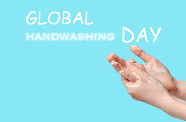 Global Handwashing Day Awareness Campaign, text on a blue background