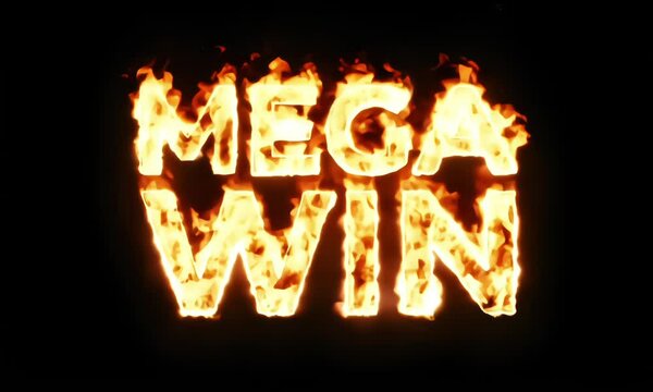 Fiery text displaying 'MEGA WIN' in bold flaming letters against a dark background