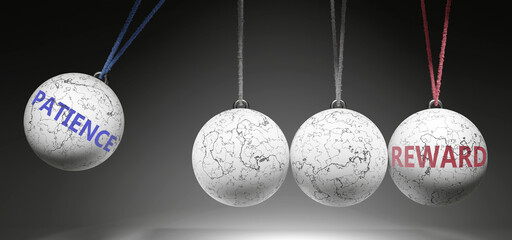 Patience and Reward - cause and effect relationship. A Newton cradle metaphor showing how patience results in reward. It initiates reward. ,3d illustration