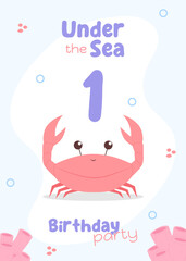 Cute ocean life birthday card for kids. Playful first birthday invitation featuring a red crab and pink corals. Marine life postcard children concept vector