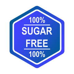 100% Sugar Free No Sugar Added Label Badge Stickers for Beverages and Food Products Vector Illustration