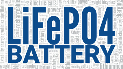 Lithium Iron Phosphate Battery: LiFePO4 Battery word cloud conceptual design isolated on white background.