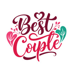 Best Couple typography lettering quote black silhouette vector for t-shirt design