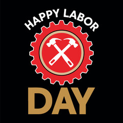 Happy labor day t-shirt design with Geer and Hammer.