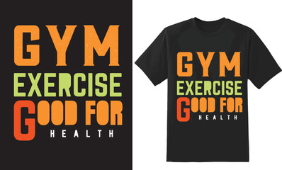 "GYM" T shirt Design.