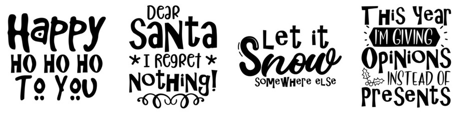 Decorative Funny Christmas Phrases, Typographic Emblems Collection Vector Illustration for Gift Card, Postcard, Flyer