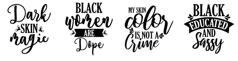 Minimal Black Woman Quotes, Calligraphic Lettering Set Vector Illustration for Magazine, Flyer, Poster
