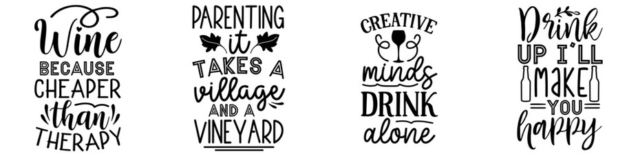 Creative Wine Bag Calligraphy, Inscriptions Set Vector Illustration for Holiday Cards, T-Shirt Design, Printing Press