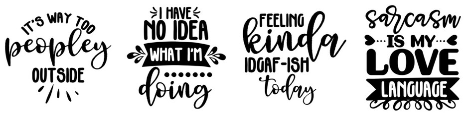 Minimal Sarcastic Typographic Emblems, Inscriptions Bundle Vector Illustration for Gift Card, Flyer, Icon