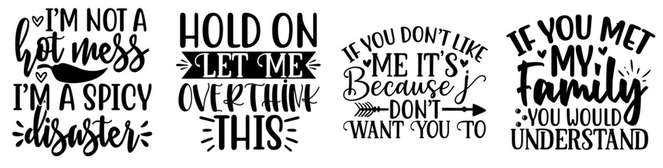 Elegant Sarcastic Quotes, Hand Lettering Collection Vector Illustration for Flyer, Presentation, Printing Press