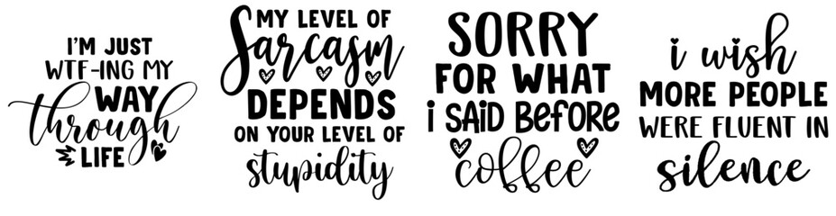 Cute Sarcastic Labels And Badges, Inscriptions Pack Vector Illustration for T-Shirt Design, Infographic, Printable