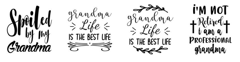 Vibrant Grandma Calligraphy, Phrases Set Vector Illustration for T-Shirt Design, Magazine, Sticker