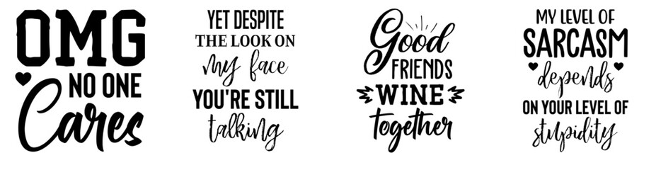 Modern Sarcastic Calligraphic Lettering, Inscriptions Set Vector Illustration for Sticker, Infographic, Stationery