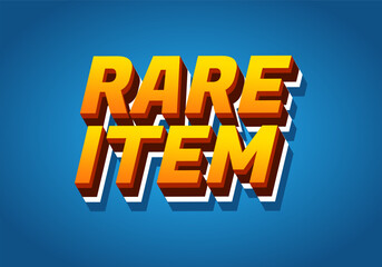 Rare item. Text effect in 3D style for print ad purpose