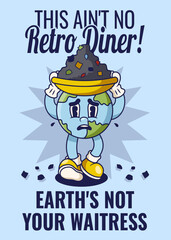 Generating Unsustainable Waste Poster with Earth Retro Mascot Illustration Color Version