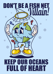 Overfishing Poster with Earth Retro Mascot Illustration Color Version