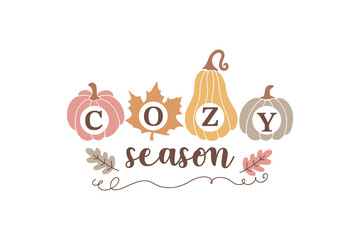 Cozy season, Boho Fall Autumn Quote SVG T shirt Design