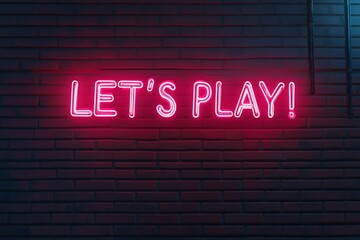Obraz premium Let's Play neon text with brick wall background. Neon sign design template inscribed Let's Play.